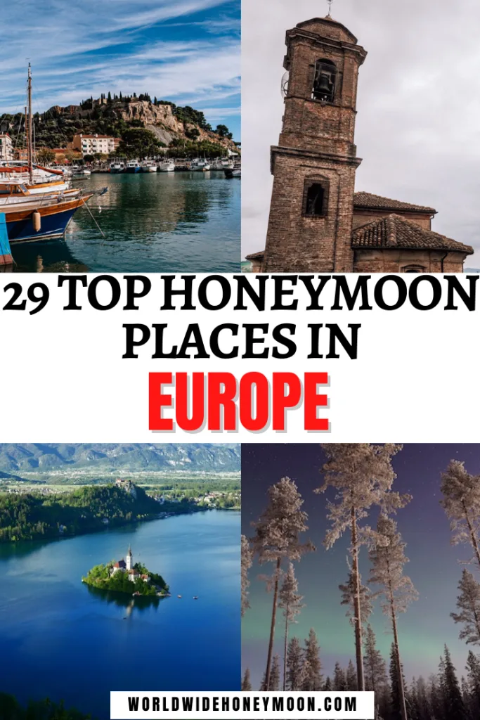 These are the top 29 European Honeymoon Spots | Honeymoon in Europe Destinations | Europe Honeymoon | Honeymoon Destinations European | Where to Honeymoon in Europe | Best Honeymoon Destinations in Europe | Best European Honeymoon Destinations | Best Honeymoon Destinations on a Budget in Europe | Romantic European Destinations | Romantic Destinations Europe | Romantic Travel Destinations Europe | European Honeymoon Destinations | Europe Honeymoon Romantic | Europe Destinations