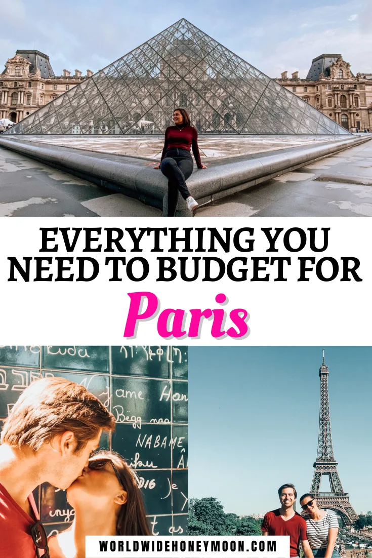 Everything You Need to Budget For Paris
