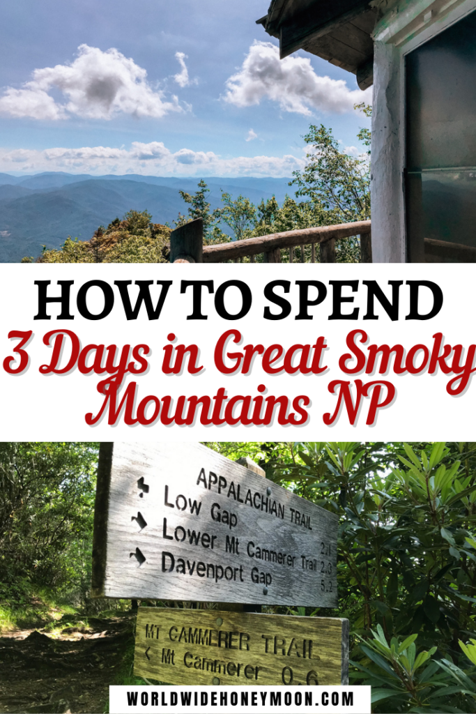 How to Spend 3 Days in Great Smoky Mountains NP