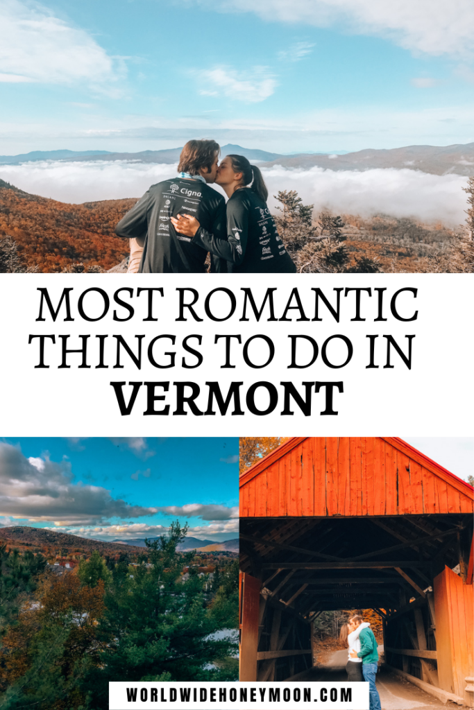 These are the most romantic things to do in Vermont | Vermont Couples Vacation | Vermont Fall Bucket List | Vermont Vacation Fall Bucket Lists | Honeymoon in Vermont | Vermont Honeymoon | Stowe Vermont Honeymoon | Burlington Vermont Honeymoon | Vermont Romantic Getaways | Romantic Vermont Vacation | Romantic Cabin Getaway Vermont | Romantic Vermont Getaways | US Honeymoon Spots
