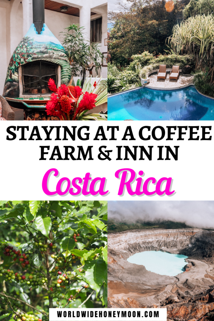 Staying at a Coffee Farm & Inn in Costa Rica