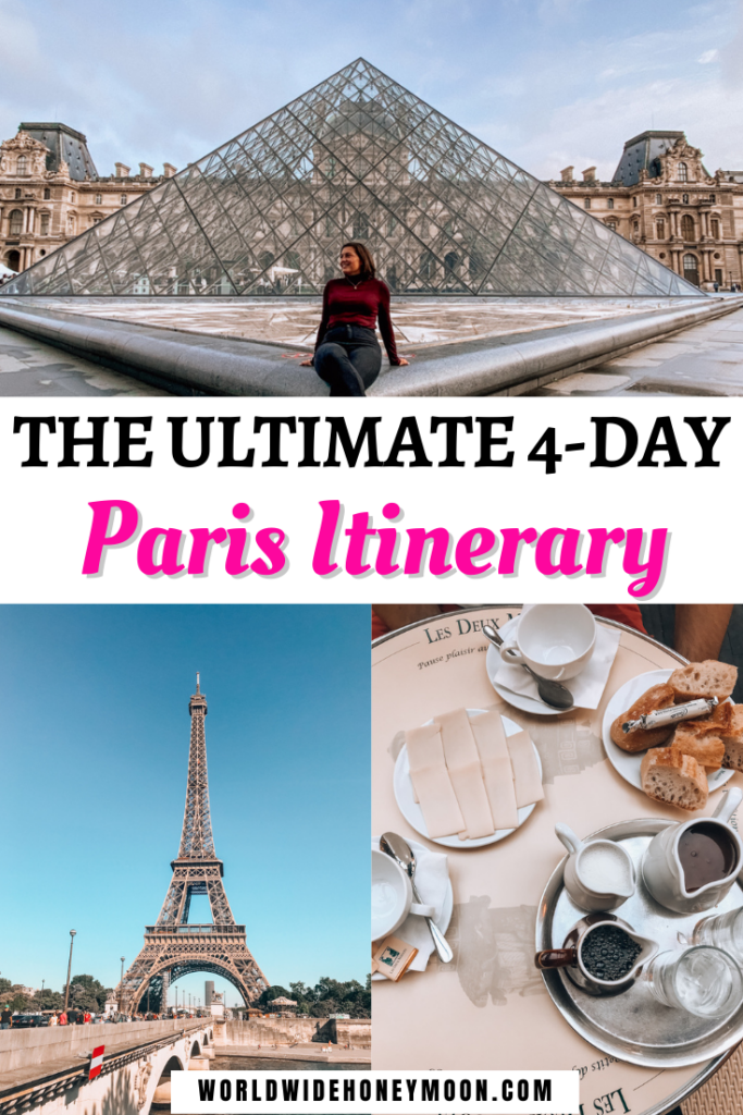 This is the ultimate 4 Days in Paris Itinerary | 4 Days in Paris Packing | Things to do in Paris | Paris Travel | Paris Honeymoon Ideas | Paris Hotels | Paris Itinerary 4 Days | Paris Itinerary First Time | Paris Itinerary Map | Paris For Couples | Romantic Things to do in Paris | Paris for First Timer’s | Europe Destinations | Paris 4 Days | Paris Itinerary 3 Days | Trip to Paris | France Travel | Paris in 4 Days