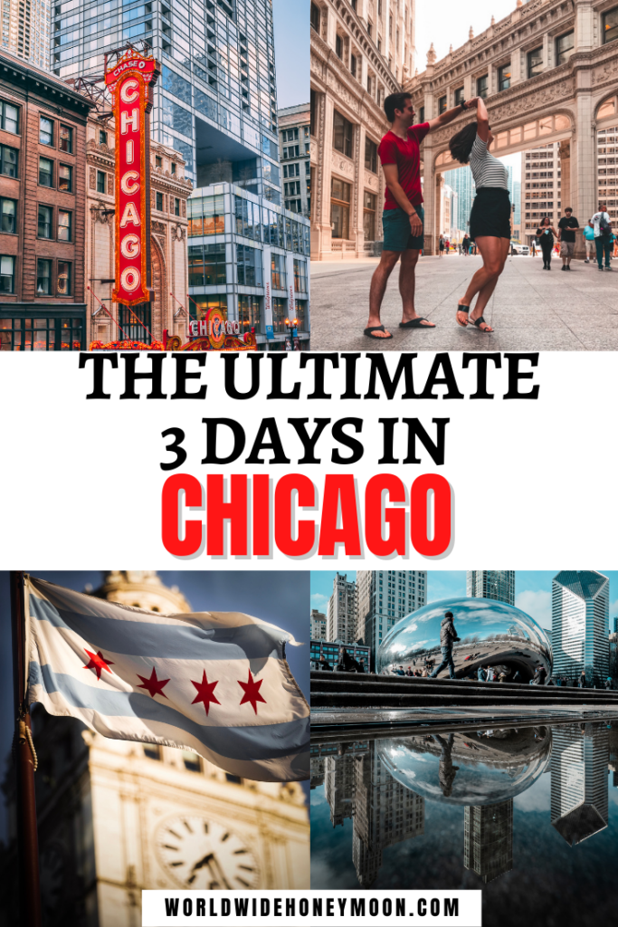 Ultimate 3 Days in Chicago
