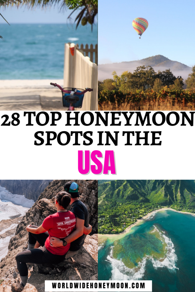 These are the 28 Best Honeymoon Destinations in the USA | USA Honeymoon Destinations | USA Honeymoon Ideas | Where to Honeymoon in the US | Where to Honeymoon in Hawaii | Where to Honeymoon in Florida | Where to Honeymoon in the United States | USA Romantic Getaways | Romantic Honeymoon Destinations in the USA | Romantic Trips in USA | Honeymoon Destinations USA Romantic Getaways | USA Romantic Vacations 
