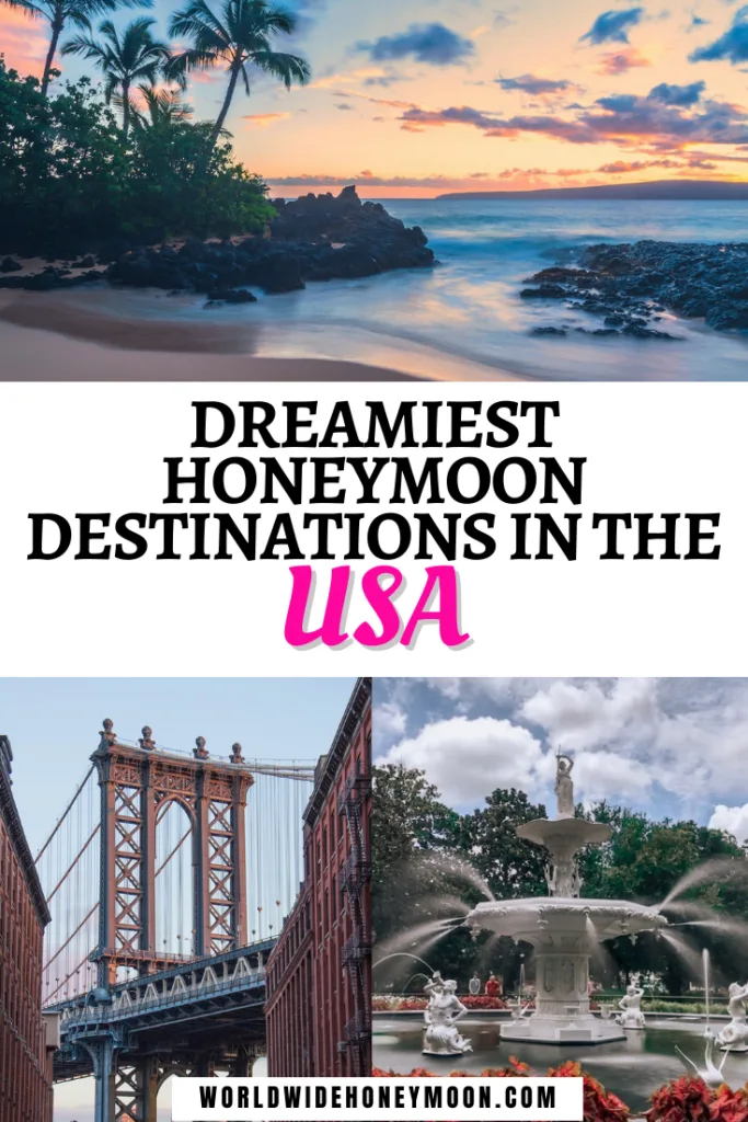 These are the 29 Best Honeymoon Destinations in the USA | USA Honeymoon Destinations | USA Honeymoon Ideas | Where to Honeymoon in the US | Where to Honeymoon in Hawaii | Where to Honeymoon in Florida | Where to Honeymoon in the United States | USA Romantic Getaways | Romantic Honeymoon Destinations in the USA | Romantic Trips in USA | Honeymoon Destinations USA Romantic Getaways | USA Romantic Vacations | US Honeymoon