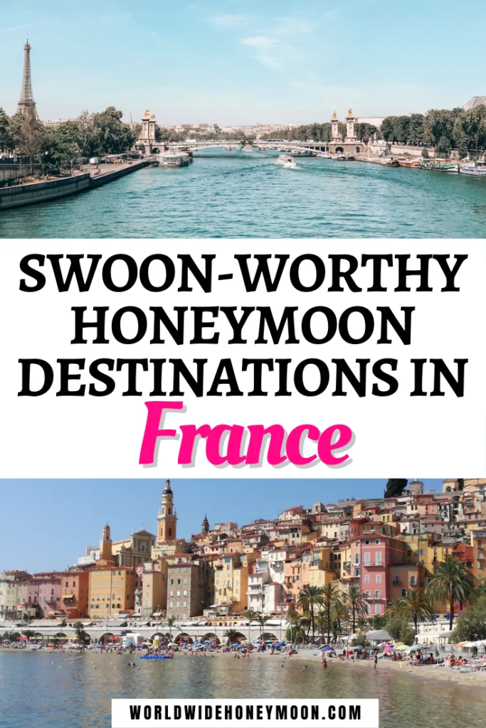 Swoon Worthy Destinations in France