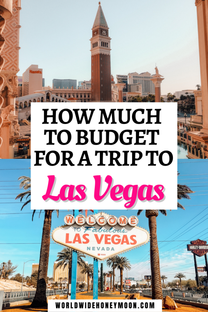 How Much to Budget For a Trip to Las Vegas
