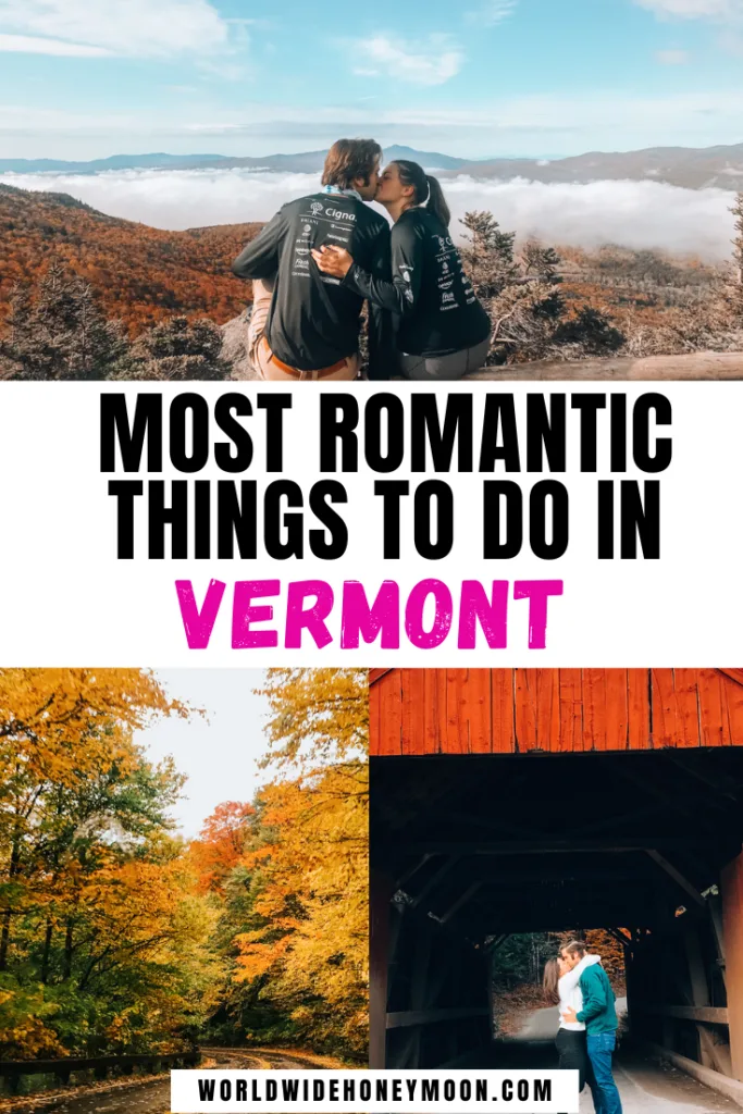 These are the most romantic things to do in Vermont | Vermont Couples Vacation | Vermont Fall Bucket List | Vermont Vacation Fall Bucket Lists | Honeymoon in Vermont | Vermont Honeymoon | Stowe Vermont Honeymoon | Burlington Vermont Honeymoon | Vermont Romantic Getaways | Romantic Vermont Vacation | Romantic Cabin Getaway Vermont | Romantic Vermont Getaways | US Honeymoon Spots