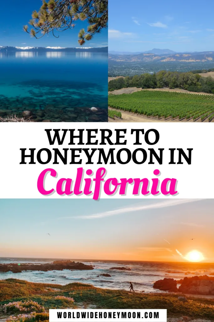 Where to Honeymoon in California