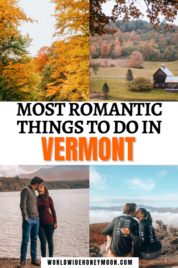 These are the most romantic things to do in Vermont | Vermont Couples Vacation | Vermont Fall Bucket List | Vermont Vacation Fall Bucket Lists | Honeymoon in Vermont | Vermont Honeymoon | Stowe Vermont Honeymoon | Burlington Vermont Honeymoon | Vermont Romantic Getaways | Romantic Vermont Vacation | Romantic Cabin Getaway Vermont | Romantic Vermont Getaways | US Honeymoon Spots