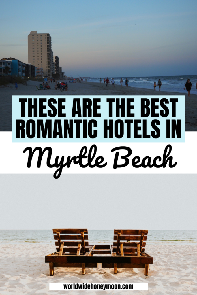 These are the best Myrtle Beach honeymoon hotels | Honeymoon in Myrtle Beach | Myrtle Beach Honeymoon Resorts | Myrtle Beach Vacation | Myrtle Beach Romantic Getaway | Myrtle Beach Vacation Romantic | Myrtle Beach Hotels Romantic | Romantic Places Myrtle Beach | South Carolina Honeymoon | Honeymoon in South Carolina | Where to Stay in Myrtle Beach South Carolina | Honeymoon Suites Myrtle Beach