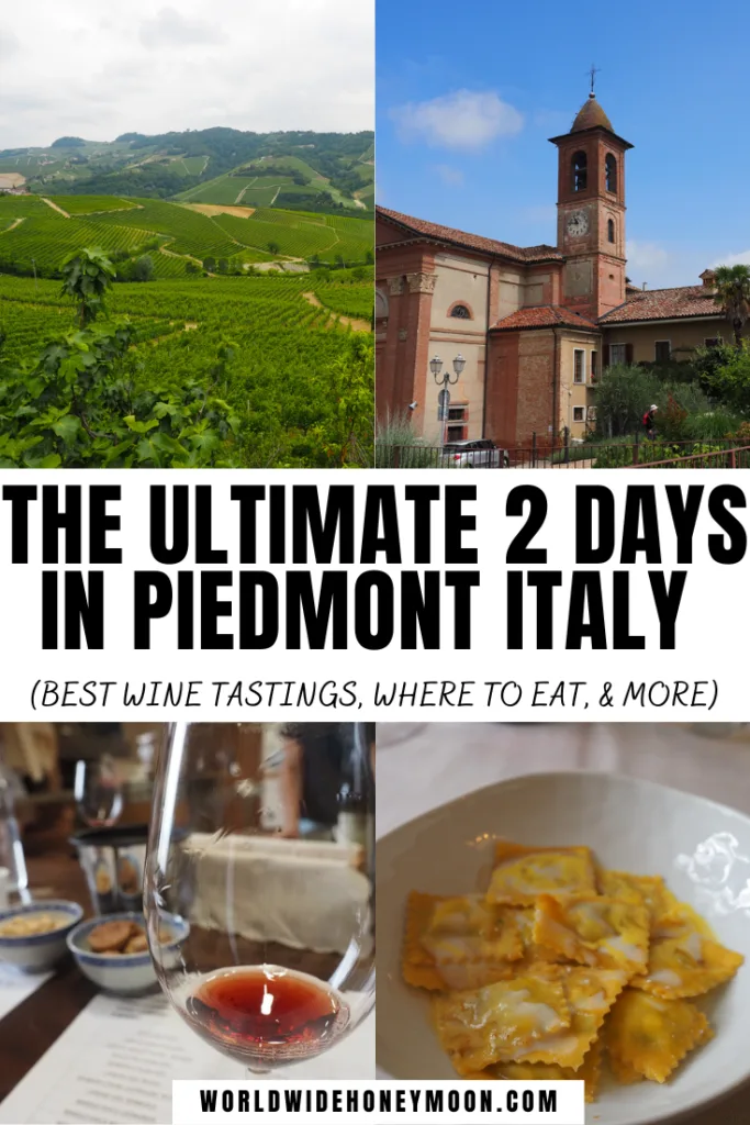 This is how to spend 2 days in Piedmont Italy | Piedmont Wine Region | Piedmont Wineries | Piedmont Italy Wine | Piedmont Wine Tour | Alba Italy Travel | Alba Italy Food | Alba Piedmonte Italy | Italian Wine | Wine Tasting Italy | Wine in Italy | Piedmont Italy Travel | Piedmont Italy Landscapes | Italy Hidden Gems | Italy Hidden Places | Unique Experiences in Italy | Barolo Wine | Barolo Italy | Barbaresco Italy | Barbaresco Wine | Barolo Piedmonte | Barbaresco Piedmonte