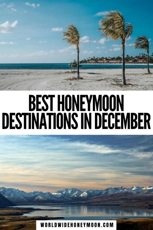 19 Best Honeymoon Destinations in December World Wide Honeymoon
