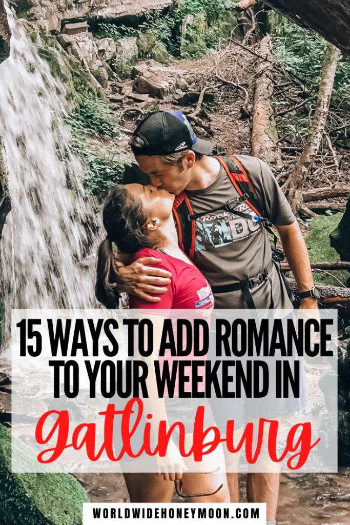 These are the most romantic things to do in Gatlinburg TN | Romantic Things to do in Gatlinburg Tennessee | Smoky Mountains Romantic | Smoky Mountains Tennessee | Smoky Mountains Vacation | Great Smoky Mountains National Park | Great Smoky Mountains Honeymoon | Gatlinburg Honeymoon Things to do | Gatlinburg Tennessee Honeymoon Things to do | Romantic Gatlinburg Getaway | Romantic Weekend in Gatlinburg | Romantic Restaurants in Gatlinburg | Romantic Getaway in Gatlinburg