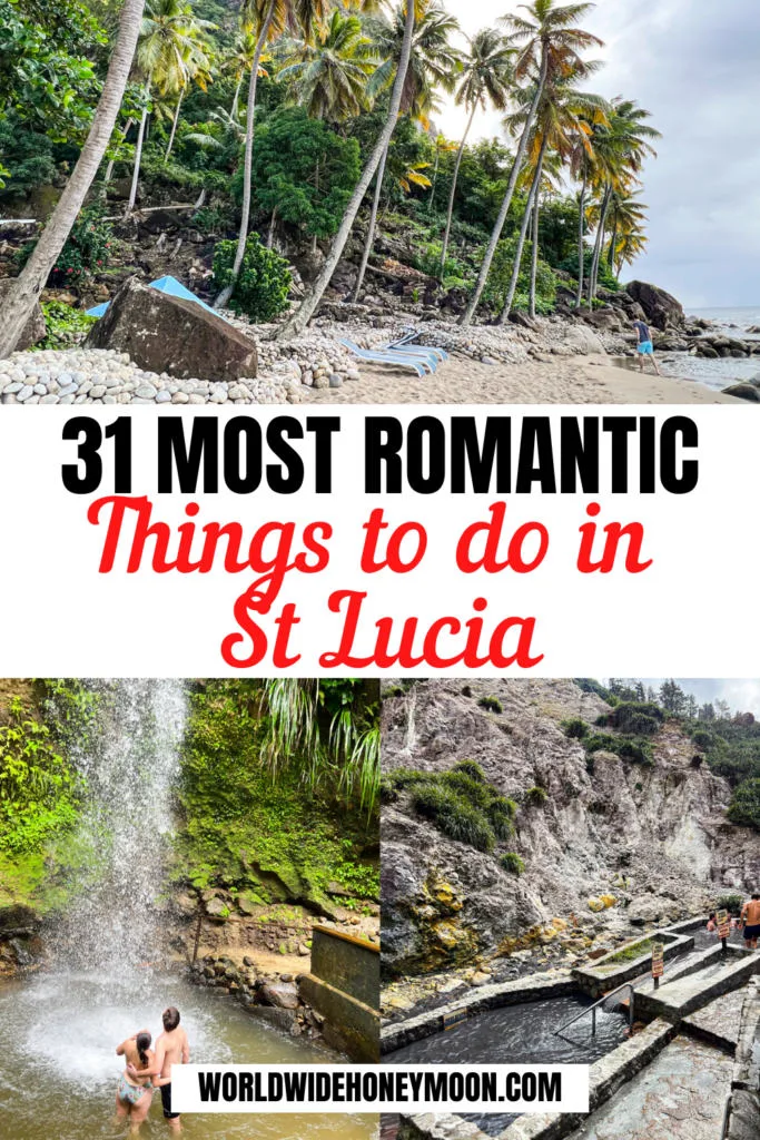 These are the 31 most romantic things to do in St Lucia | St Lucia Things to do | Things to do in St Lucia Top 10 | Things to do in St Lucia On a Cruise | Best Things to do in St Lucia | Castries St Lucia Things to do | Top Things to do in St Lucia | Fun things to do in St Lucia | Best Things to do in Saint Lucia | St Lucia Honeymoon | Saint Lucia Honeymoon | St Lucia Romantic