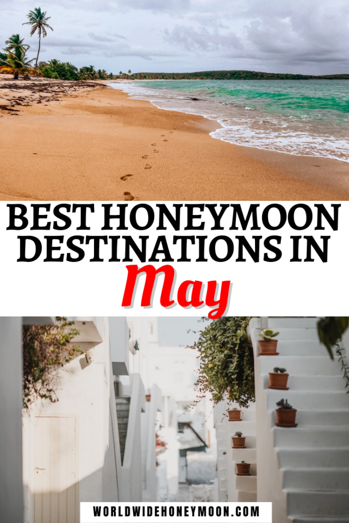 These are the 21 best May honeymoon destinations | Honeymoon in May | Best Honeymoon Destinations in May | Best Places to Honeymoon in May | Where to Honeymoon in Spring | Where to Honeymoon in Summer | May Honeymoon Ideas | Where to Travel in May | May Honeymoon Spots | Best Honeymoon Places | Where to Travel in May Destinations