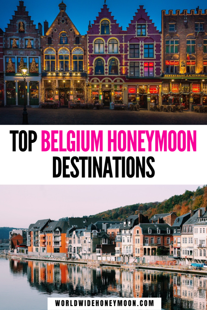 This is the ultimate Belgium Honeymoon Guide | Honeymoon in Belgium | Belgian Honeymoon | Where to Honeymoon in Belgium | Romantic Destinations in Belgium | Bruges Honeymoon | Ghent Honeymoon | Brussels Honeymoon | Antwerp Honeymoon | Ardennes Honeymoon | Knokke-Heist Honeymoon | Belgium Honeymoon Itinerary
