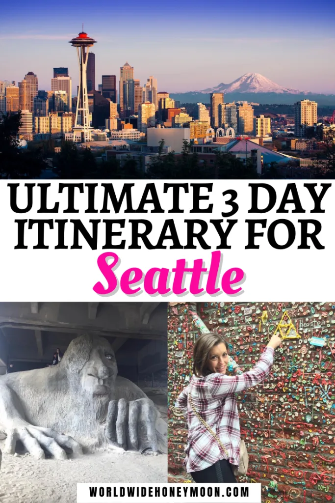 This is the perfect 3 days in Seattle | 3 Days in Seattle Packing | Seattle Washington 3 Days | Seattle Itinerary 3 Days | Seattle Travel Guide | Seattle Travel Photography | Seattle Travel Outfit | Seattle Packing List Summer | Seattle Packing List Winter | Things to do in Seattle Washington | Where to Eat in Seattle Washington | Seattle Coffee Shops | Seattle Breweries | Seattle Photography | Weekend in Seattle | Seattle Weekend Trip | US Destinations | USA Travel | North America Destinations