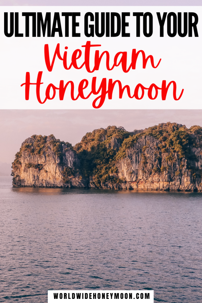 This is the ultimate guide to a Vietnam Honeymoon | Vietnam Honeymoon Resorts | Vietnam Honeymoon Itinerary | Vietnam Honeymoon Destinations | Honeymoon in Vietnam | Where to Honeymoon in Vietnam | Vietnamese Honeymoon | Halong Bay Cruise Honeymoon | Phu Quoc Island Honeymoon