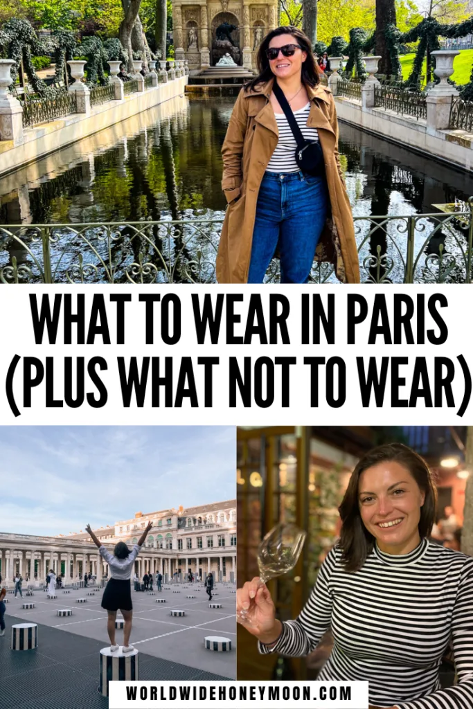 The ultimate guide on what to wear in Paris (plus what NOT to wear)! | Things You Need to Pack for Paris | Clothing options for Paris | What to Bring to Paris | Paris Packing List | Travel Guide to Paris | What to Wear in Paris in Spring | What to Wear in Paris in Summer | What to Wear in Paris in Fall | What to Wear in Paris in Winter | What to Wear in Paris Summer Outfits | Paris Outfit Ideas | Paris Fashion | Paris Packing List Summer | Packing for Paris