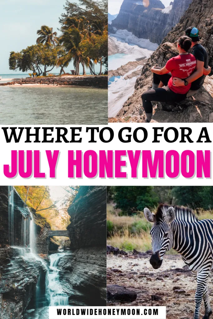 These are the 21 best honeymoon destinations in July | July Honeymoon Destinations | Honeymoon in July | Where to Honeymoon in July | Best Places to Honeymoon in July | July Honeymoon in the USA | Honeymoon July Destinations | Romantic Destinations in July | July Honeymoon Spots | Best Honeymoon Places | Where to Travel in July Destinations