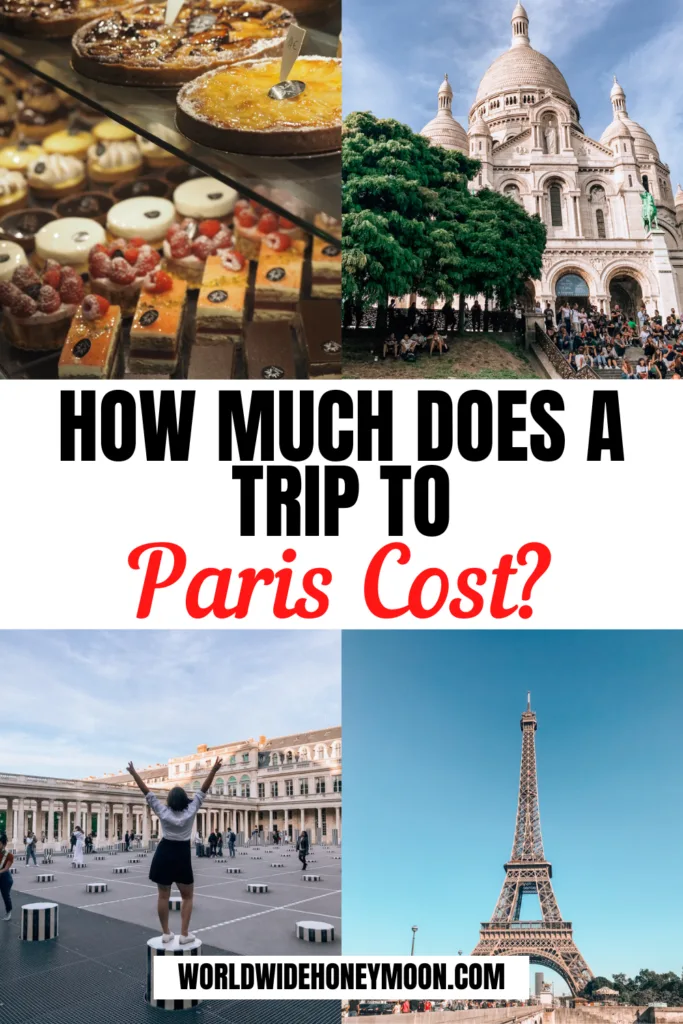 Paris Budget Travel Guide (Updated 2023)