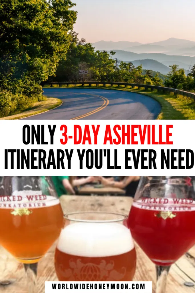 This is the best 3 days in Asheville itinerary | 3 Days in Asheville NC | Asheville Itinerary | Asheville NC Itinerary | Asheville Weekend Itinerary | Asheville Couples Itinerary | Asheville Bachelorette Party Itinerary | Asheville Bachelorette Itinerary | Things to do in Asheville NC | Asheville NC Restaurants | Weekend in Asheville NC | Romantic Asheville Weekend | Asheville NC Weekend Trip | Asheville Weekend Getaway