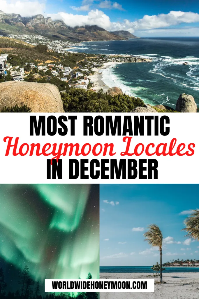 These are the best honeymoon in December destinations | Best December Honeymoon Destinations | Best Honeymoon Destinations in December | Where to Honeymoon in December | December Honeymoon Ideas | Winter Honeymoon Destinations | Winter Honeymoon Ideas | Winter Honeymoon USA | Where to Honeymoon in January | Europe Honeymoon Destinations | Honeymoon Destinations North America | Africa Honeymoon Destinations | Australia Honeymoon | New Zealand Honeymoon Ideas | Southeast Asia Honeymoon