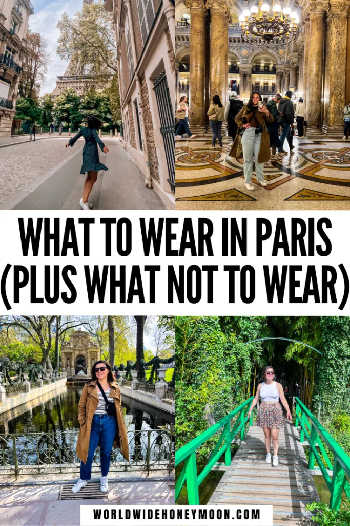 The ultimate guide on what to wear in Paris (plus what NOT to wear)! | Things You Need to Pack for Paris | Clothing options for Paris | What to Bring to Paris | Paris Packing List | Travel Guide to Paris | What to Wear in Paris in Spring | What to Wear in Paris in Summer | What to Wear in Paris in Fall | What to Wear in Paris in Winter | What to Wear in Paris Summer Outfits | Paris Outfit Ideas | Paris Fashion | Paris Packing List Summer | Packing for Paris