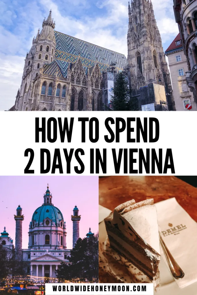 How to Spend 2 Days in Vienna | 2 Days in Vienna Austria | 2 Days Vienna Itinerary | Vienna 2 Days | Things to do in Vienna Austria | Vienna Austria Photography | Vienna Christmas | 2 Days in Vienna in Winter | 2 Day in Vienna in Summer | Vienna Itinerary Map | Vienna Packing List | Vienna 2 Day Itinerary | Vienna Itinerary Map