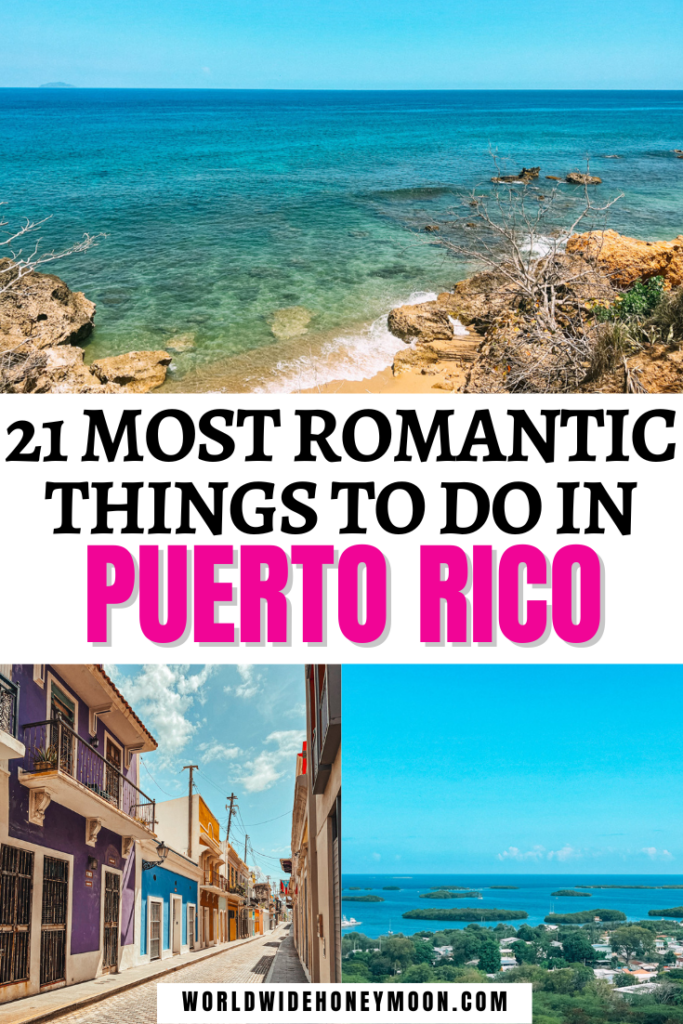 These are the 21 most romantic things to do in Puerto Rico | Romantic Things to Do in San Juan | Puerto Rico Honeymoon | Honeymoon in Puerto Rico | Honeymoon Destinations in Puerto Rico | Best Things to Do in Puerto Rico For Couples | Vieques Puerto Rico Things to Do | Puerto Rico Date Night | Date Ideas in Puerto Rico | Date Ideas Puerto Rico | Puerto Rico Romantic Getaway | Romantic Places in Puerto Rico | Romantic Trip Puerto Rico | Romantic Puerto Rico Vacation