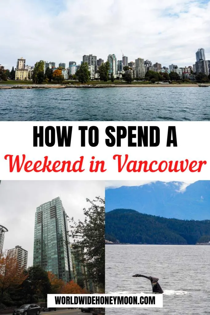 This is how to spend a weekend in Vancouver BC | Weekend in Vancouver Packing List | Weekend in Vancouver BC Outfits | Weekend in Vancouver Canada | Vancouver Weekend Trip | Vancouver Girls Weekend | Vancouver Weekend Itinerary | Vancouver Canada Weekend | 3 Days in Vancouver BC | Vancouver Itinerary 3 Days | Vancouver Canada 3 Days | Things to Do in Vancouver Canada | Things to Do in Vancouver BC | Vancouver Trip Itinerary | Honeymoon in Vancouver | Vancouver Honeymoon