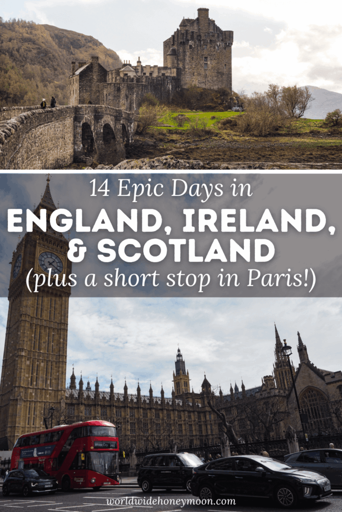 Searching for an epic England, Ireland, and Scotland itinerary? This is the perfect England, Ireland, and Scotland trip in 14 days (which includes even a short 2-day stop in Paris)! Enjoy these 2 weeks in England, Scotland, and Ireland with stops in London, Highclere Castle, Edinburgh, Isle of Skye, Dublin, the Cliffs of Moher, and more! Click here for your ultimate london, scotland, and ireland itinerary! england scotland ireland road trip | scotland london paris