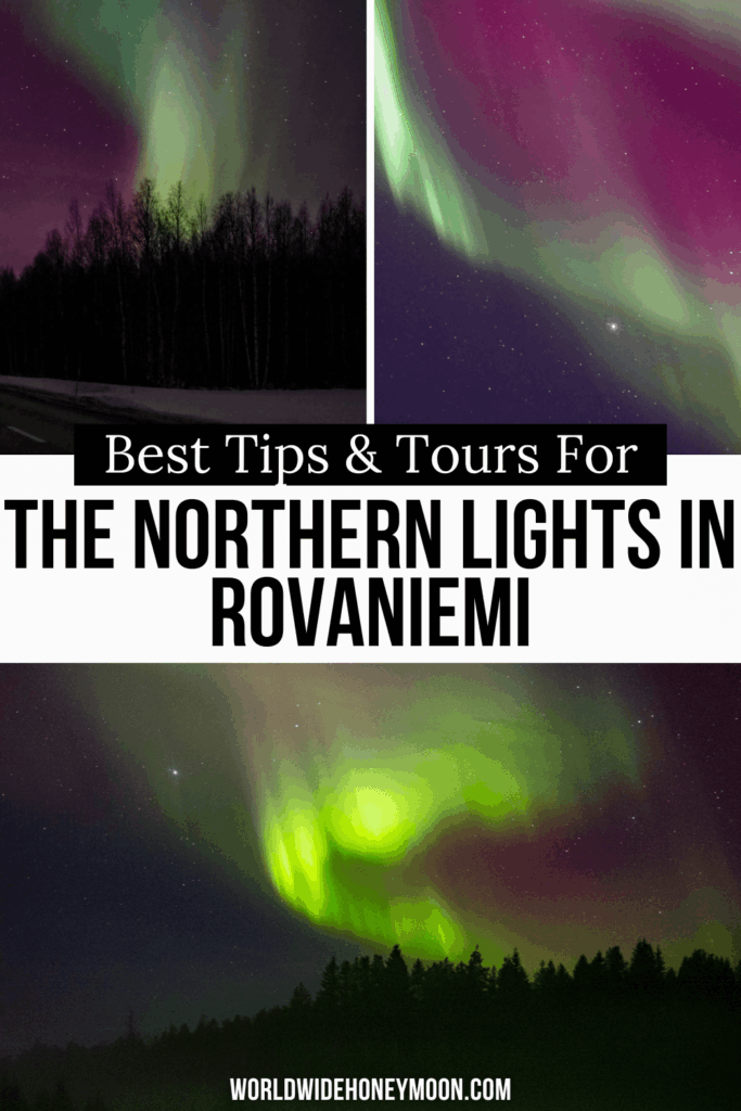 Is spotting the northern lights in Rovaniemi on your bucket list? Consider this your ultimate guide including the best guided tours to see the northern lights in Lapland Finland, Rovaniemi Finland northern lights tips, facts about the northern lights, where to stay for the aurora borealis in Rovaniemi, and more! Click here for your ultimate aurora borealis Finland guide!