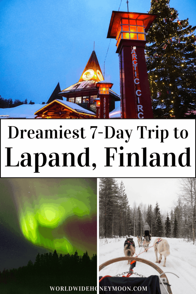 Dreaming of visiting Lapland Finland in winter? This is the ultimate Lapland winter itinerary including the best things to do on your Lapland itinerary, where to stay during your Rovaniemi Christmas trip, what to pack for Rovaniemi in winter, and more! If you want to enjoy a Lapland Christmas itinerary or just want to visit Finnish Lapland in winter, this is your go-to guide with pro tips to see the auroras, winter wonderland activities, and more! Click here for your Lapland Finland winter guide!