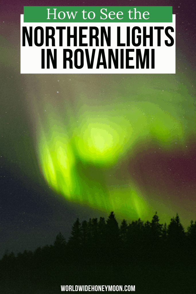 Is spotting the northern lights in Rovaniemi on your bucket list? Consider this your ultimate guide including the best guided tours to see the northern lights in Lapland Finland, Rovaniemi Finland northern lights tips, facts about the northern lights, where to stay for the aurora borealis in Rovaniemi, and more! Click here for your ultimate aurora borealis Finland guide!