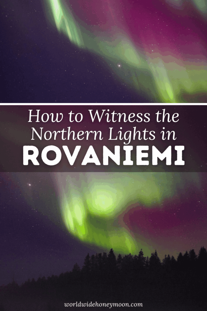 Is spotting the northern lights in Rovaniemi on your bucket list? Consider this your ultimate guide including the best guided tours to see the northern lights in Lapland Finland, Rovaniemi Finland northern lights tips, facts about the northern lights, where to stay for the aurora borealis in Rovaniemi, and more! Click here for your ultimate aurora borealis Finland guide!