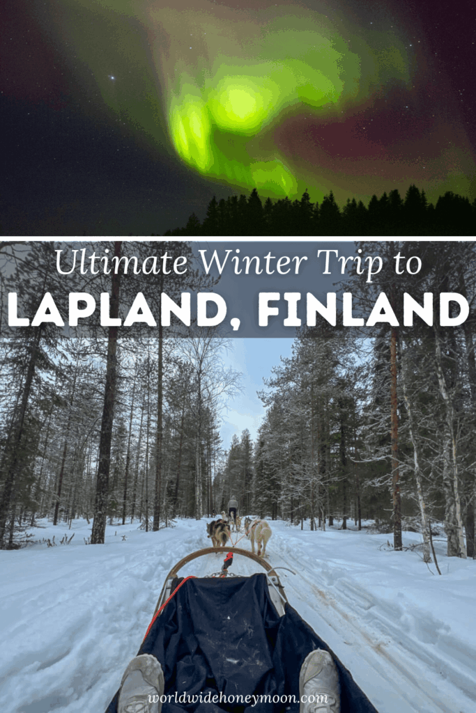 Dreaming of visiting Lapland Finland in winter? This is the ultimate Lapland winter itinerary including the best things to do on your Lapland itinerary, where to stay during your Rovaniemi Christmas trip, what to pack for Rovaniemi in winter, and more! If you want to enjoy a Lapland Christmas itinerary or just want to visit Finnish Lapland in winter, this is your go-to guide with pro tips to see the auroras, winter wonderland activities, and more! Click here for your Lapland Finland winter guide!