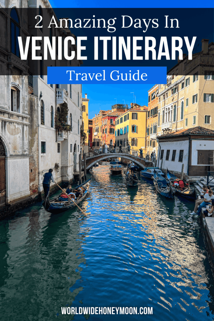 Planning 2 days in Venice, Italy? 🇮🇹 This complete 2 days Venice itinerary shows you what to do in Venice for 2 days, the best things to do in Venice Italy, and tips for a weekend in Venice Italy or Venice honeymoon. Plus, discover where to stay in Venice Italy and top Venice hotels for the perfect Venice weekend trip or honeymoon in Venice! 🌊✨